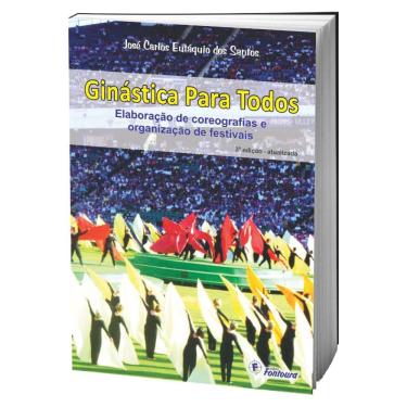 Imagem de Livro Ginástica Para Todos - Elaboração de Coreografias e