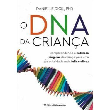 Imagem de O DNA DA CRIANçA