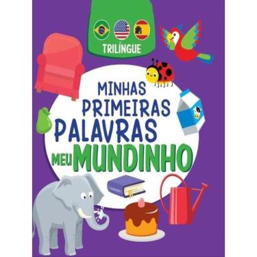 Imagem de Minhas Primeiras Palavras - Meu Mundinho - Trilíngue