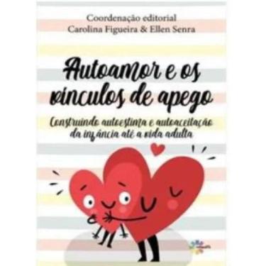 Imagem de Autoarmor e os vínculos de Apego - EDITORA CONQUISTA, 3