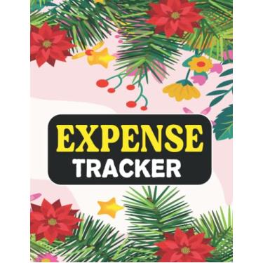 Imagem de Expense Tracker: Keep Track Daily Expense Tracker Organizer Log Book | Undated Financial Planner & Expense Tracker Notebook | Simple Money Management Ledger Notebook for Personal or Small Business
