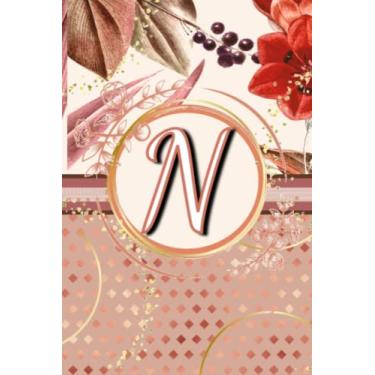 Imagem de N: Personalized Monogram Journal Notebook Letter N, 150 Pages, 6 x 9 Inch size, Softcover, College Ruled Lines, Eye Catching Rose Gold Floral Shimmer ... and Note-Taking. (Letter N Initial)