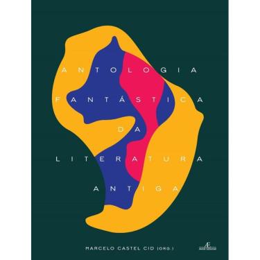 Imagem de Antologia Fantastica Da Literatura Antiga - 2ª Ed