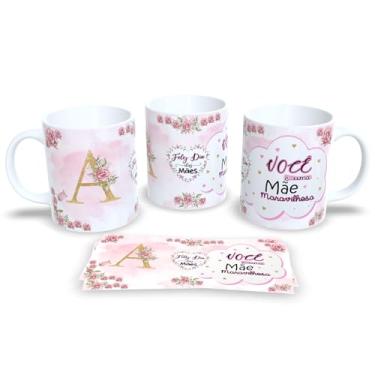 Imagem de Caneca Alfabeto dia das Mães Cada Letra é Um Carinho Para a Sua Mãe (A)