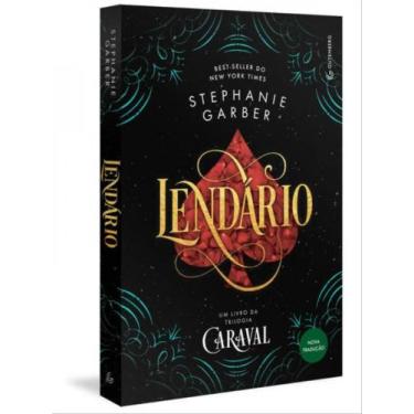 Imagem de Livro - Lendário (Trilogia Caraval, vol. 2) (Nova tradução/Nova edição