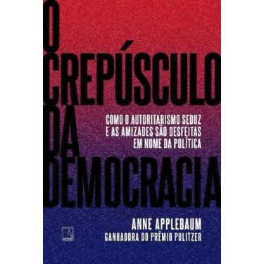 Imagem de O Crepúsculo Da Democracia - RECORD, Sortido