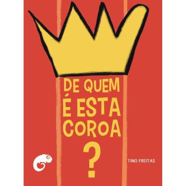 Imagem de De Quem É Esta Coroa?