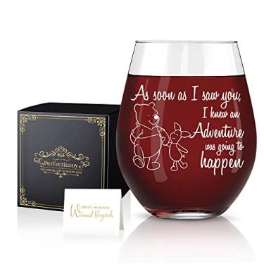 Imagem de Perfectinsoy As Soon As I Saw You I Knew an Adventure was Going to Happen, copo de vinho ursinho pooh presente de formatura de aniversário para melhores amigas irmãs, presente para melhor amiga presente para melhor amiga