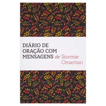 Imagem de Livro: Diário De Oração Com Mensagens  Stormie Omartian