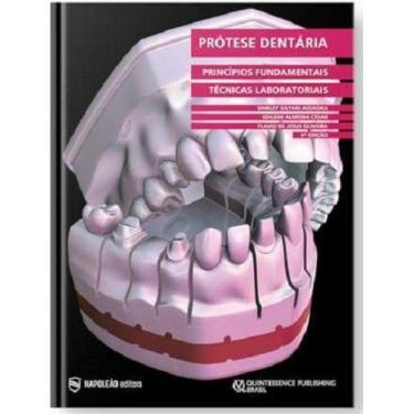 Imagem de Livro Prótese Dentária Princípios Fundamentais E Técnicas Laboratorial