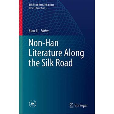 Imagem de Non-Han Literature Along the Silk Road
