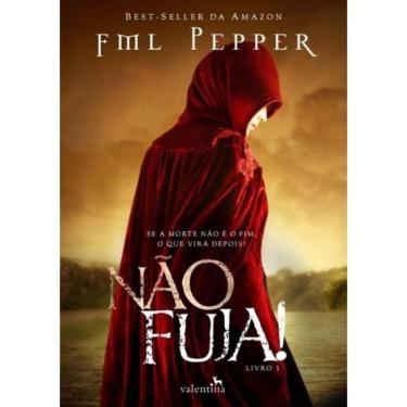 Imagem de Trilogia Nao Pare! - Nao Fuja! - Livro 3