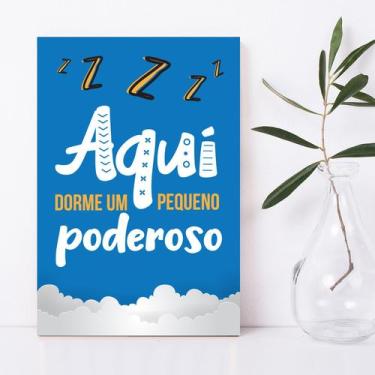 Imagem de Placa Decorativa MDF Infantil Frase Pequeno Poderoso - Quartinhos