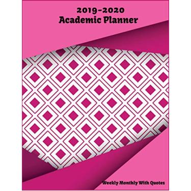 Imagem de 2019-2020 Academic Planner Weekly & Monthly, with Inspirational Quotes: Pink Planner 2019-2020, 2019-2020 Calendar Planner Weekly and Monthly, ... Notebook (24 Month Weekly Monthly Planner).