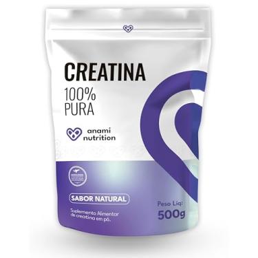 Imagem de Anami Creatina Monohidratada 500g 100% Pura: Energia, Força e Resistência – Máxima Absorção para Performance