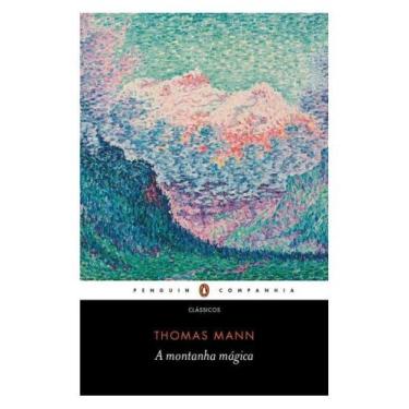 Imagem de A montanha mágica - PENGUIN - COMPANHIA DAS LETRAS