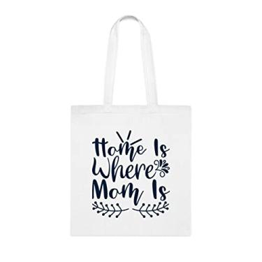 Imagem de Sacola Home Is Where Mom Is Tote bag presente para mãe, bolsa de ombro para mãe, bolsas reutilizáveis para mãe, presente para a mãe da filha favorita, filho e filhos, Branco