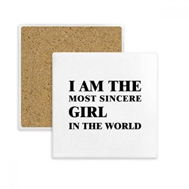 Imagem de Porta-copos quadrado I Am The Sincere Girl com suporte de subplaca para caneca