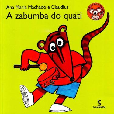 Imagem de Livro - A Zabumba do Quati - Ana Maria Machado