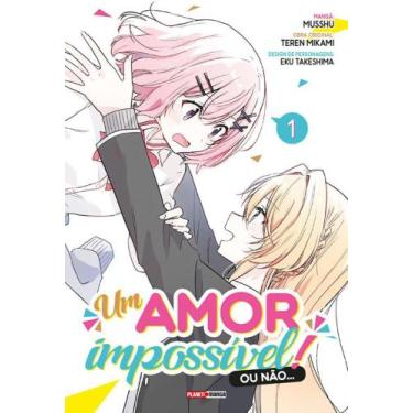 Imagem de Um Amor Impossível! Ou Não... 01 - Planet Manga
