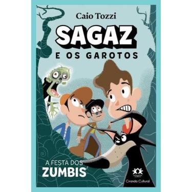 Imagem de Sagaz e os Garotos - A Festa Dos Zumbis - CIRANDA CULTURAL, Sortido