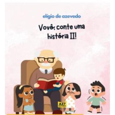 Imagem de Vovô Conte Um História II
