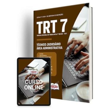 Imagem de Apostila TRT7 2024 - Técnico Judiciário - Área Administrativa (Q17)