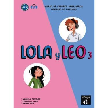 Imagem de Lola Y Leo 3 - Paso A Paso Libro Del Alumno Con Mp3
