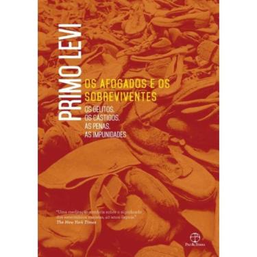 Imagem de Afogados E Os Sobreviventes Os Delitos, Os Castigos, As Penas, Os