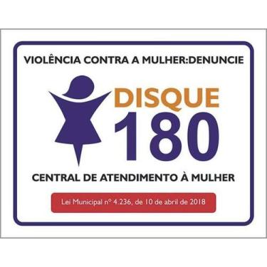 Imagem de Placa Sinalização - Violência Mulher Denuncie 180 36X46 - Sinalizo