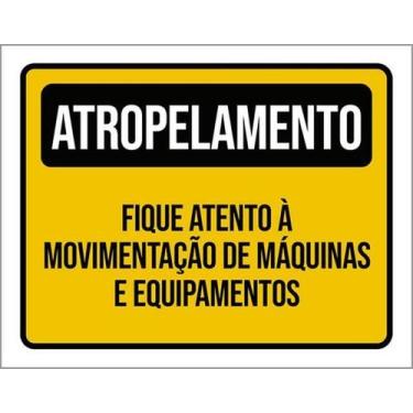 Imagem de Kit 5 Placas Atropelamento Máquinas E Equipamentos 27X35 - Sinalizo