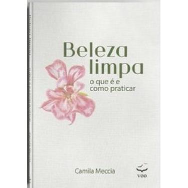 Imagem de Beleza Limpa: O que é e como praticar - VOO, 3