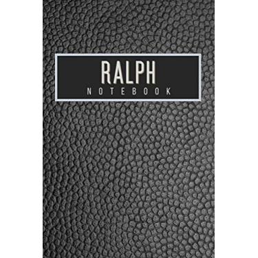 Imagem de Ralph Notebook: Personalised gift notebook for Ralph: Beautiful black leather effect notebook notepad: Handy 6x9in size.