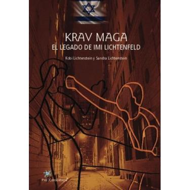 Imagem de Krav Maga - El Legado De Imi Lichtenfeld Sortido - PRO CONSCIENCIA EDI