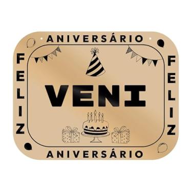 Imagem de Placa Feliz Aniversário Veni em MDF, 19x14 cm, com 2 Furos para Pendurar