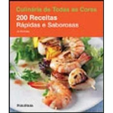 Imagem de Culinaria De Todas As Cores: 200 Receitas Rapidas E Saborosas - Publif