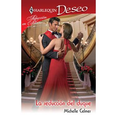 Imagem de La seducción del duque (Deseo) (Spanish Edition)