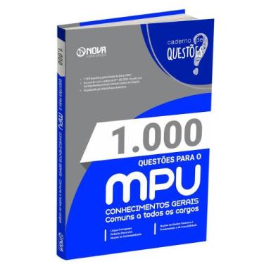 Imagem de Livro 1.000 Questões Gabaritadas para o MPU - Conhecimentos Gerais - C