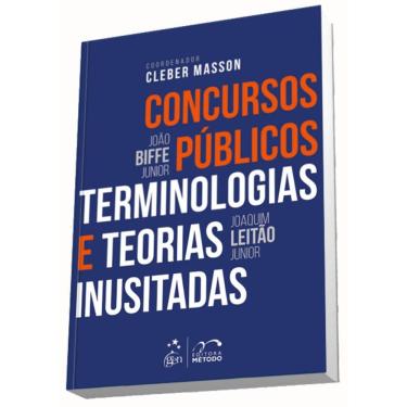 Imagem de Concursos Públicos - Terminologias e Teorias Inusitadas - João Biffe Junior e Joaquim Leitão Junior - Edição 1ª/2016