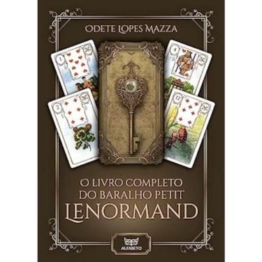 Imagem de O Livro Completo Do Baralho Petit Lenormand