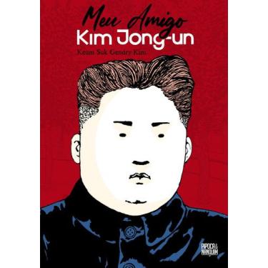 Imagem de Livro - Meu Amigo Kim Jong-un (Graphic novel - Volume único)