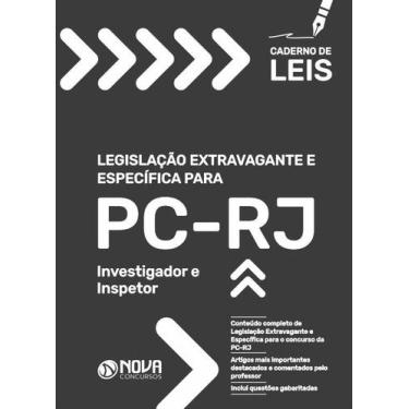 Imagem de Caderno de Leis PC-RJ - Investigador e Inspetor - Nova Concursos