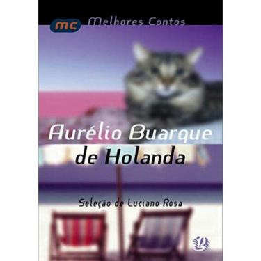 Imagem de Melhores Contos De Aurelio Buarque De Holanda, Os