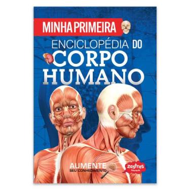 Imagem de Livro - MINHA PRIMEIRA ENCICLOPÉDIA DO CORPO HUMANO