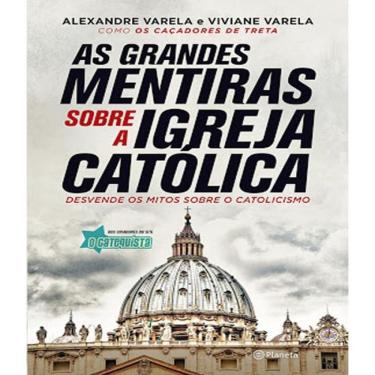 Imagem de Livro Grandes Mentiras Sobre A Igreja Catolica, As