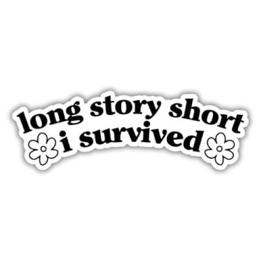 Imagem de Adesivo de vinil Long Story Short I Survived, 12,7 x 4,3 cm, decalque à prova d'água para laptop | Windows | Tablet | Carro | Caminhão | Garrafa de água