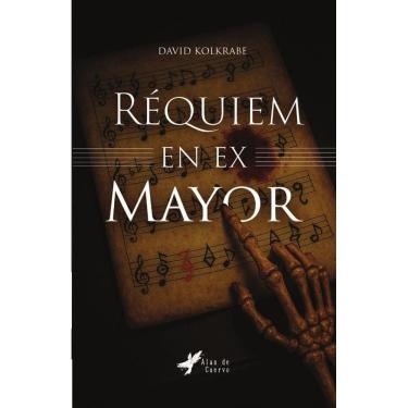 Imagem de Réquiem en Ex Mayor - Espanhol
