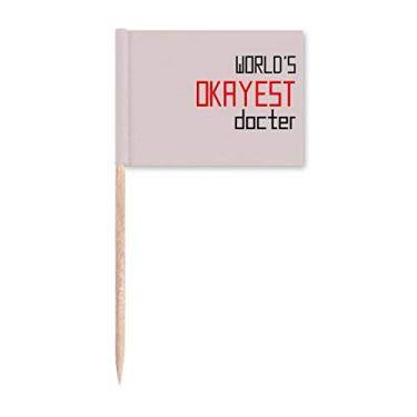 Imagem de World's Okayest Doctor Melhor Citação Palito de Dente Marcador Topper Decoração de Festa