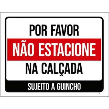 Imagem de Kit 3 Placas Por Favor Não Estacione Calçada