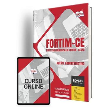 Imagem de Apostila Prefeitura de Fortim - CE 2024 - Agente Administrativo - Apos